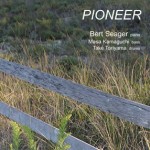 Seager, Bert – Pioneer Pioneer – Bert Seager